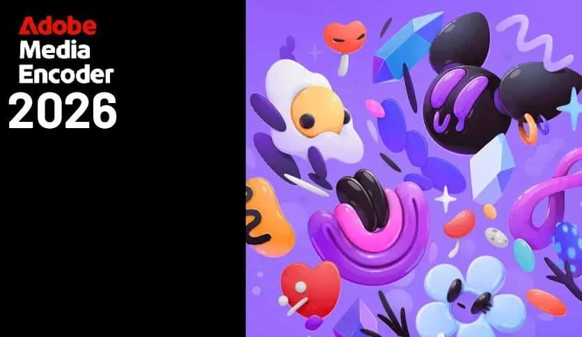Adobe Media Encoder 2026 (v26.0.0.60)
