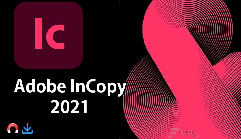 Adobe InCopy 2026 (v21.2.0.030)