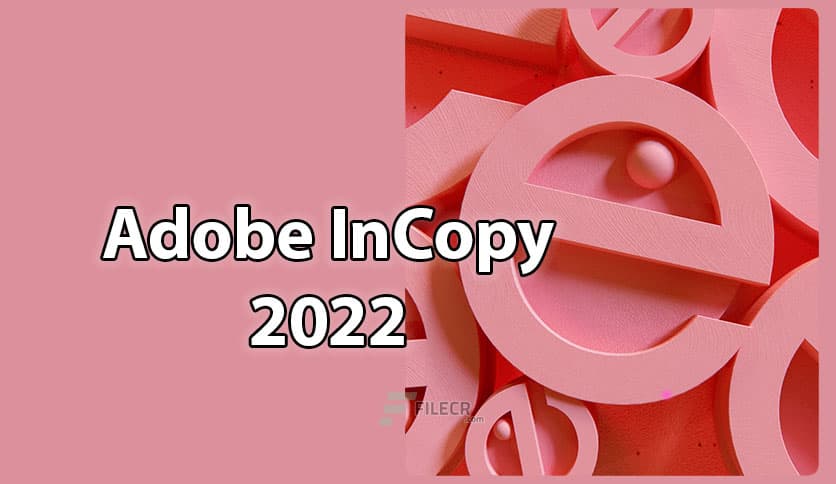 Adobe InCopy 2026 (v21.2.0.030)