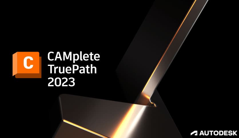 Autodesk CAMplete TruePath 2026