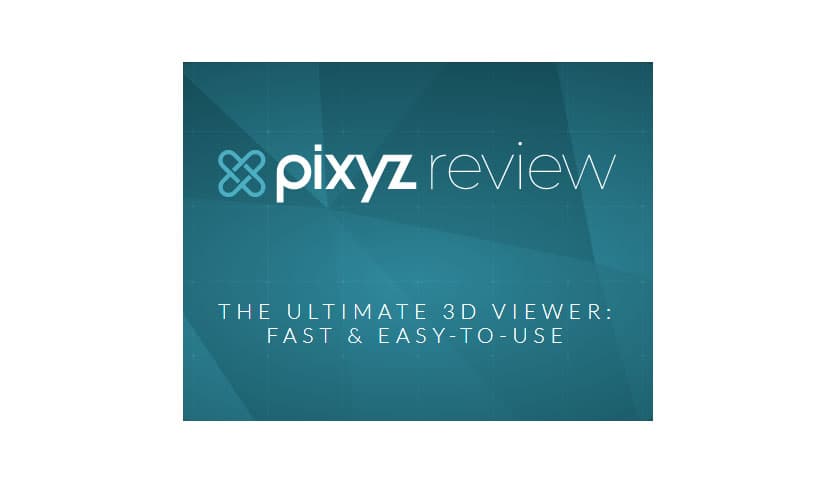 Pixyz Review 2022.1.2.7