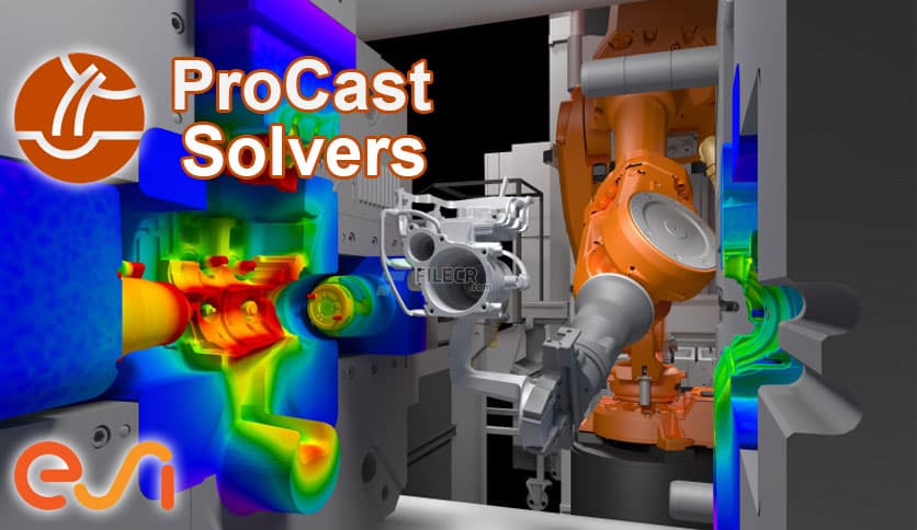 ESI ProCAST 2022.0 Solvers