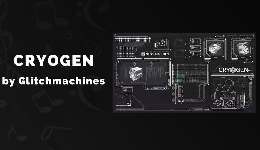 Glitchmachines Cryogen 1.6.0