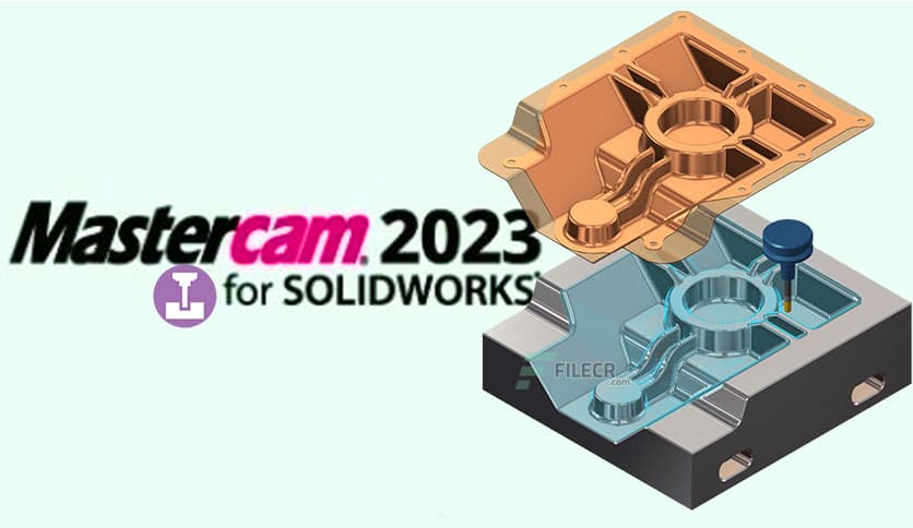 Mastercam 2023 v25.0.14245.10 for SolidWorks