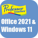 Professor Teaches Office 2021 & Windows 11 v1.0