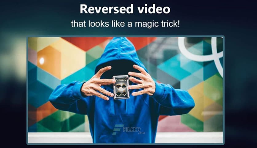 Reverse Movie FX – magic video  1.5.12