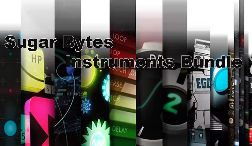 SugarBytes Instruments Bundle 2022.9