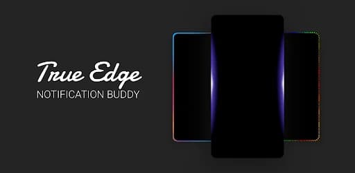 True Edge – Notification Buddy 5.9.5
