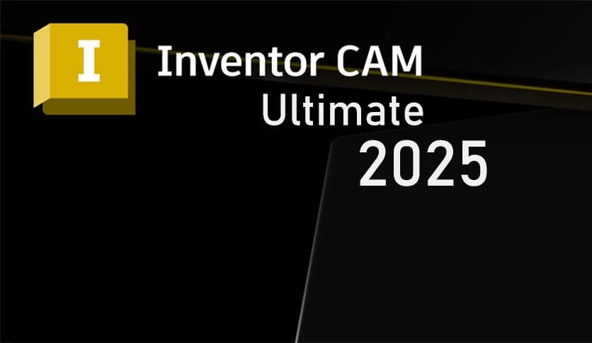 Autodesk InventorCAM Ultimate 2026