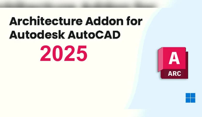 Architecture Addon 2026.0.1 for Autodesk AutoCAD