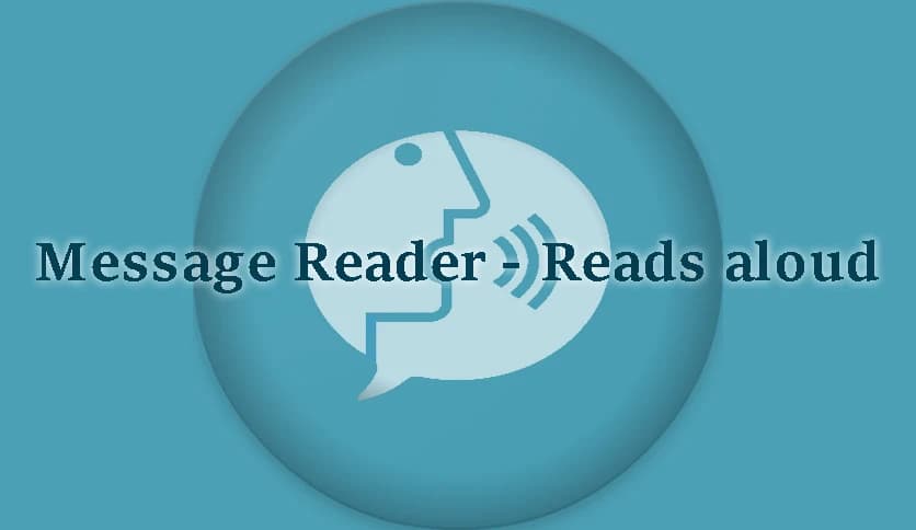Message Reader – Reads aloud 4.29