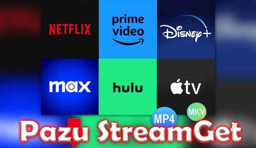 Pazu StreamGet All-In-One Video Downloader 2.9.1