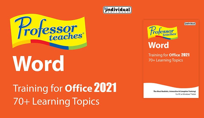 Professor Teaches Word 2021 v7.1