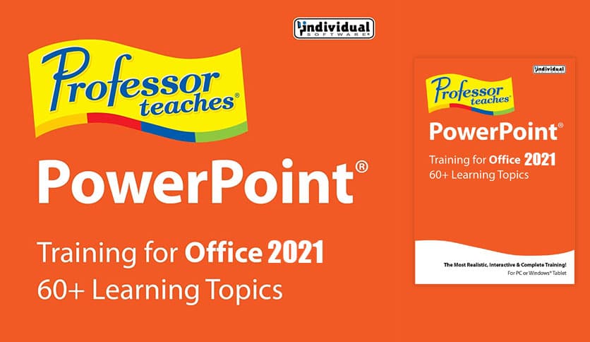 Professor Teaches PowerPoint 2021 v7.1