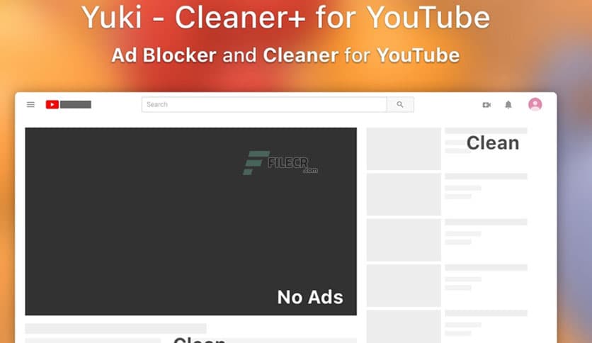 Yuki – Cleaner+ for YouTube 2.0